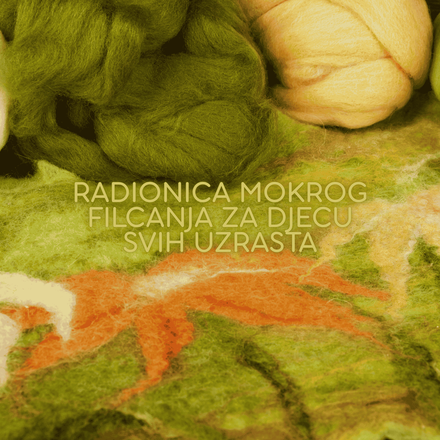 Radionica mokrog filcanja